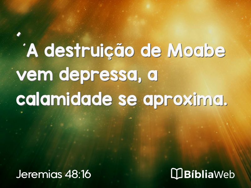 Jeremias 48:16 em imagem para compartilhar
