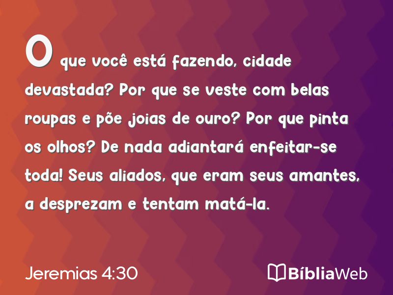 Jeremias 4:30 em imagem para compartilhar
