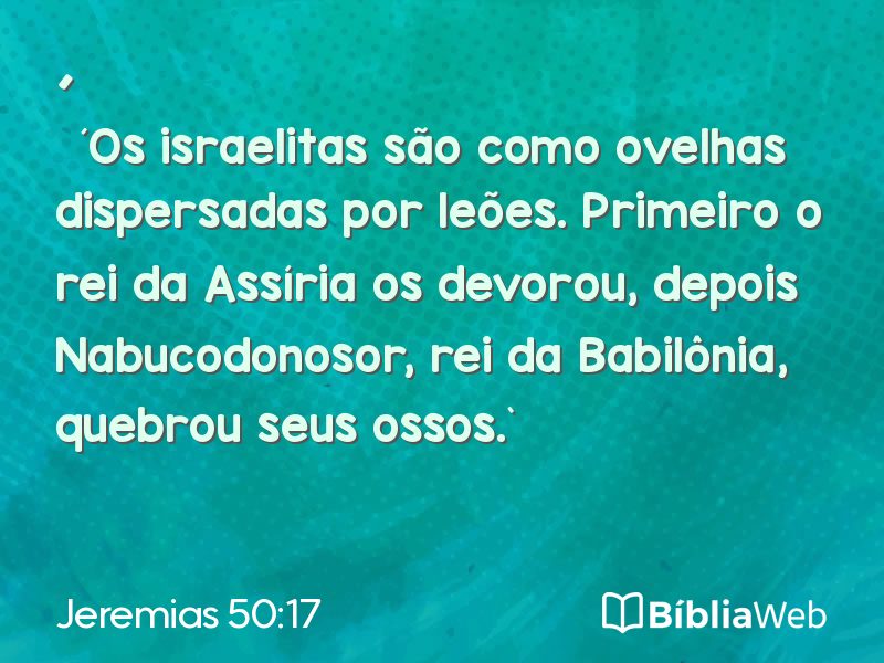 Jeremias 50:17 em imagem para compartilhar