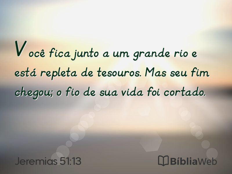 Jeremias 51:13 em imagem para compartilhar