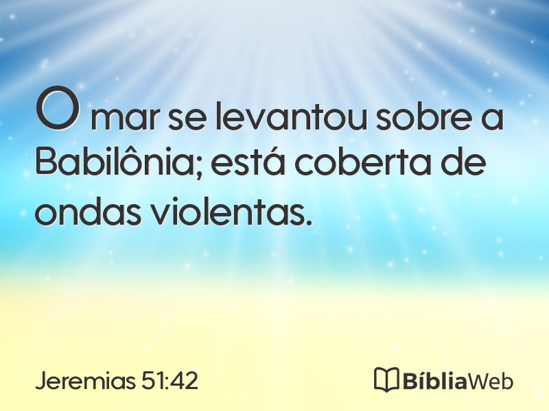 Jeremias 51:42 em imagem para compartilhar