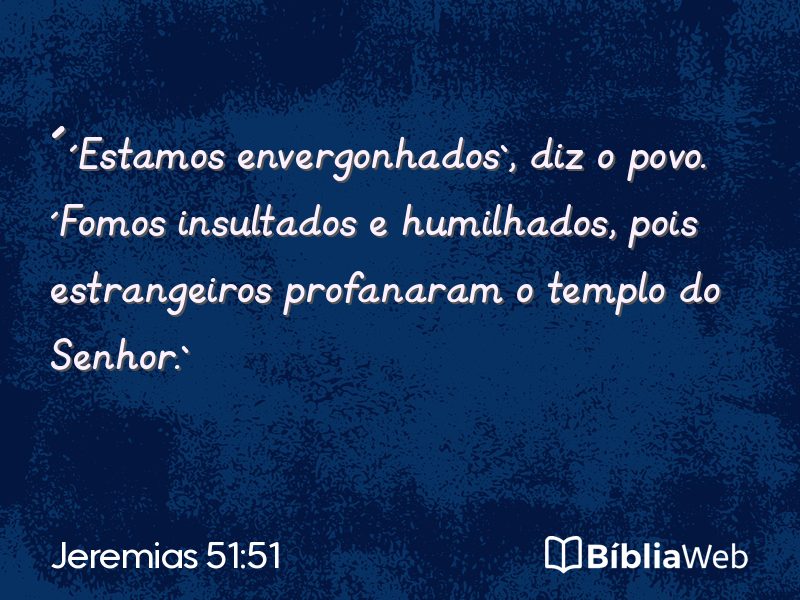 Jeremias 51:51 em imagem para compartilhar