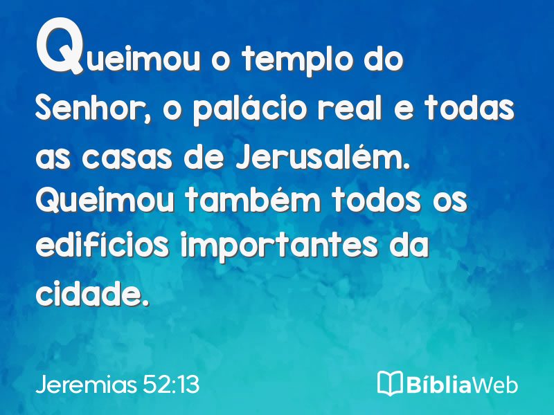 Jeremias 52:13 em imagem para compartilhar