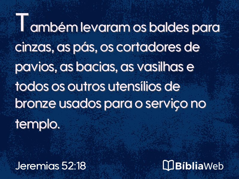 Jeremias 52:18 em imagem para compartilhar