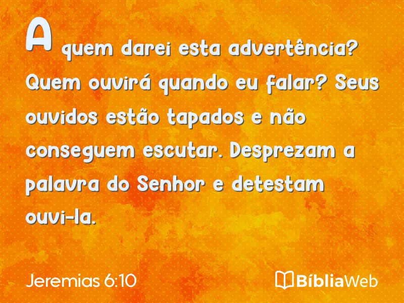 Jeremias 6:10 em imagem para compartilhar