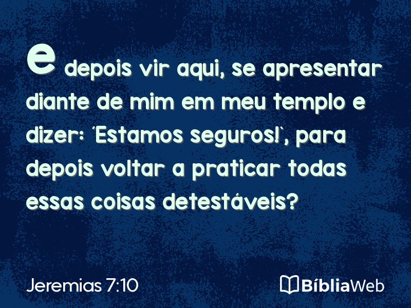 Jeremias 7:10 em imagem para compartilhar