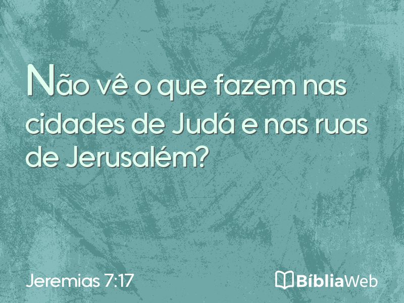 Jeremias 7:17 em imagem para compartilhar