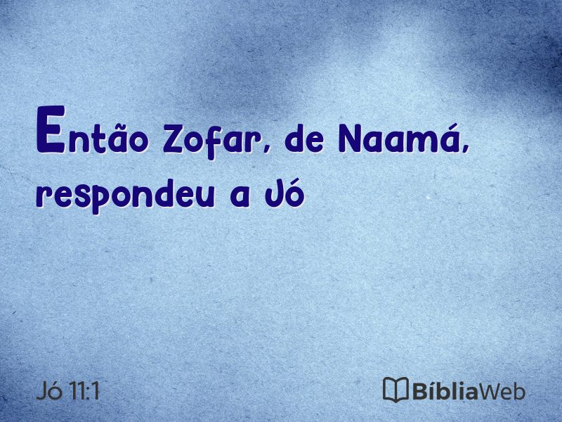 Jó 11:1 em imagem para compartilhar