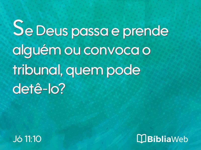 Jó 11:10 em imagem para compartilhar