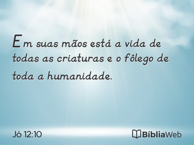 Jó 12:10 em imagem para compartilhar