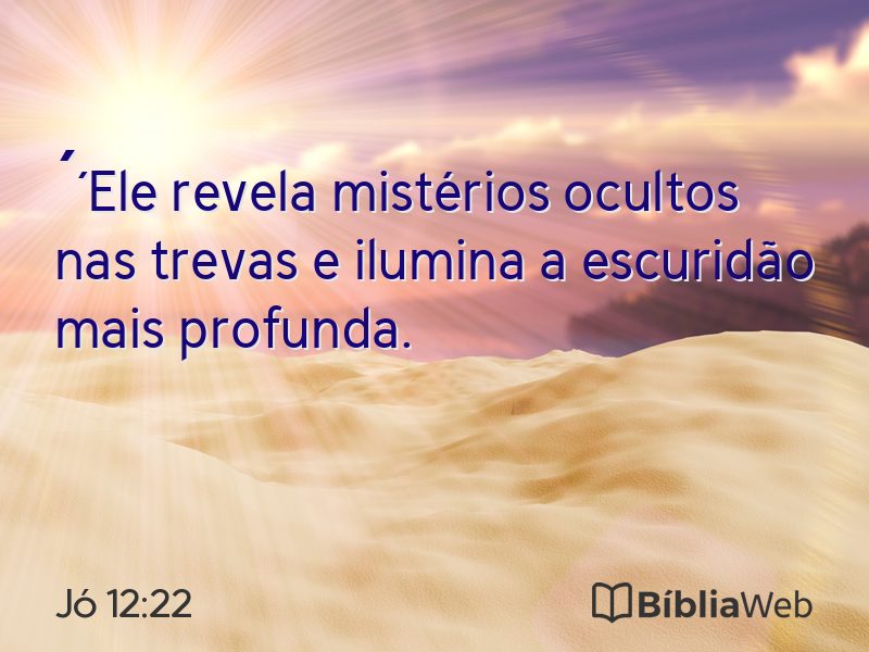 Jó 12:22 em imagem para compartilhar