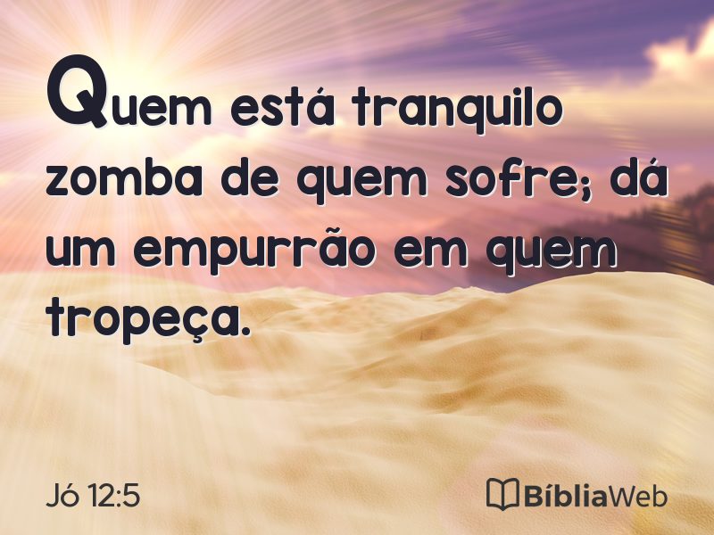 Jó 12:5 em imagem para compartilhar