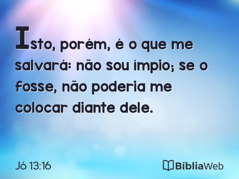 Jó 13:16 em imagem para compartilhar
