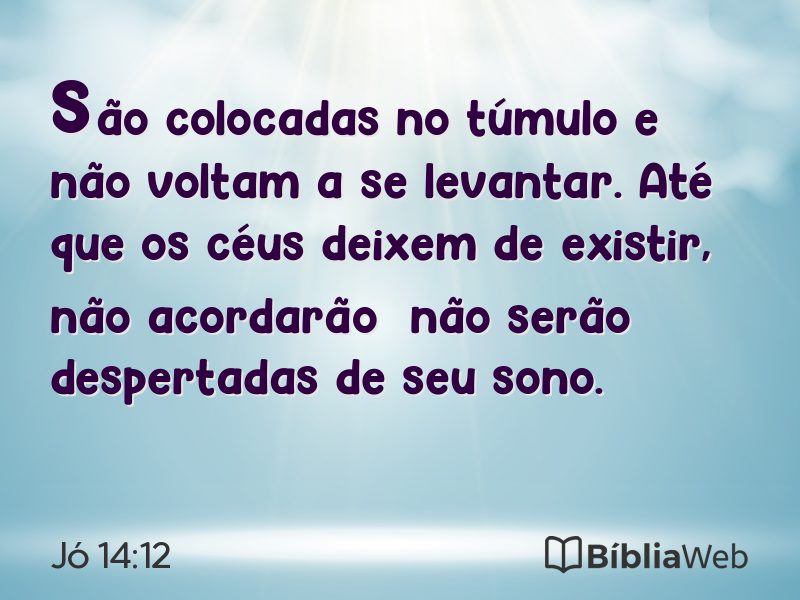Jó 14:12 em imagem para compartilhar