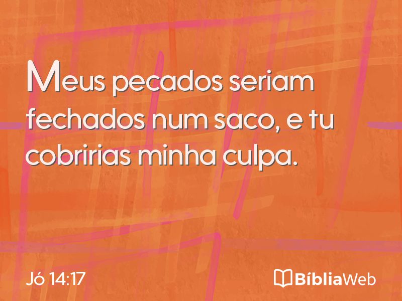 Jó 14:17 em imagem para compartilhar