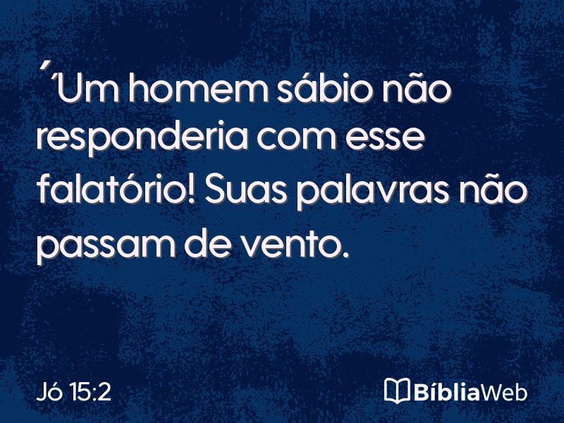 Jó 15:2 em imagem para compartilhar