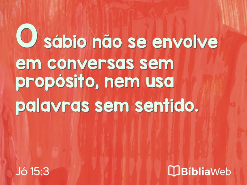 Jó 15:3 em imagem para compartilhar