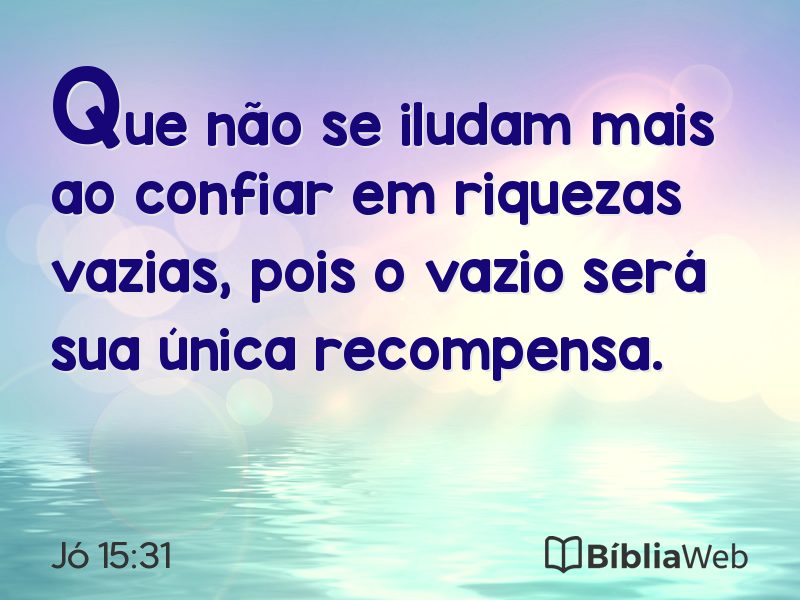 Jó 15:31 em imagem para compartilhar