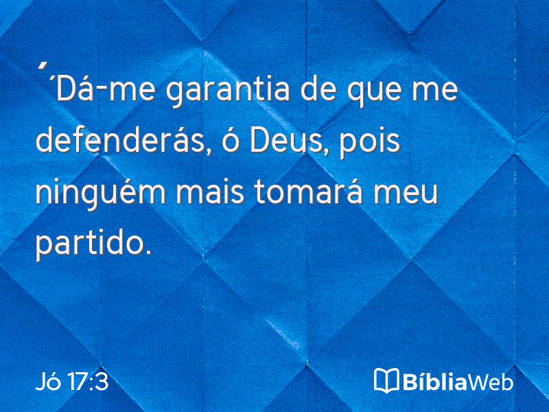 Jó 17:3 em imagem para compartilhar
