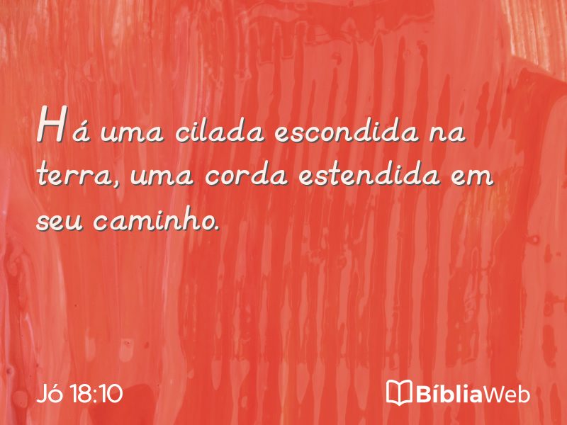 Jó 18:10 em imagem para compartilhar