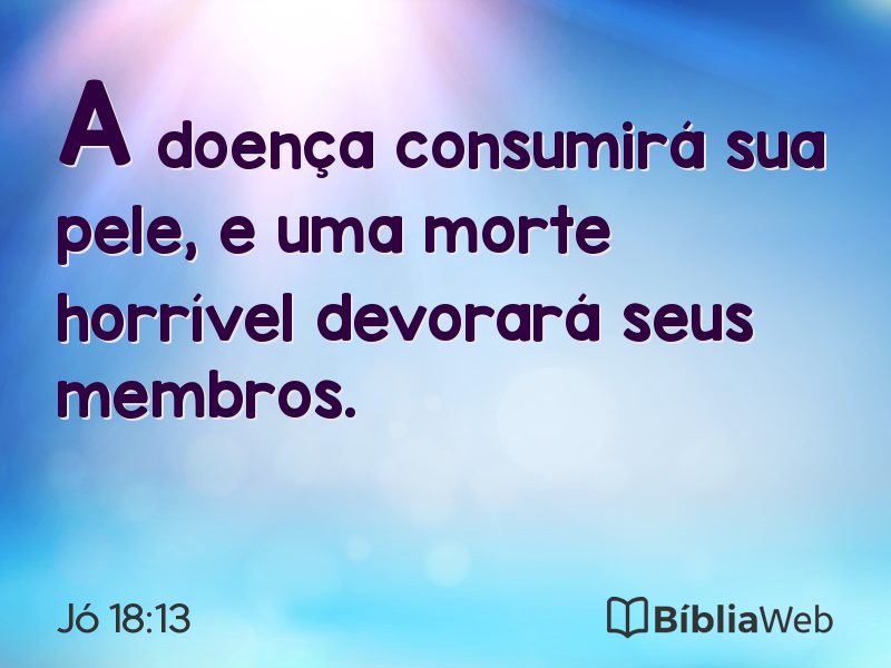 Jó 18:13 em imagem para compartilhar