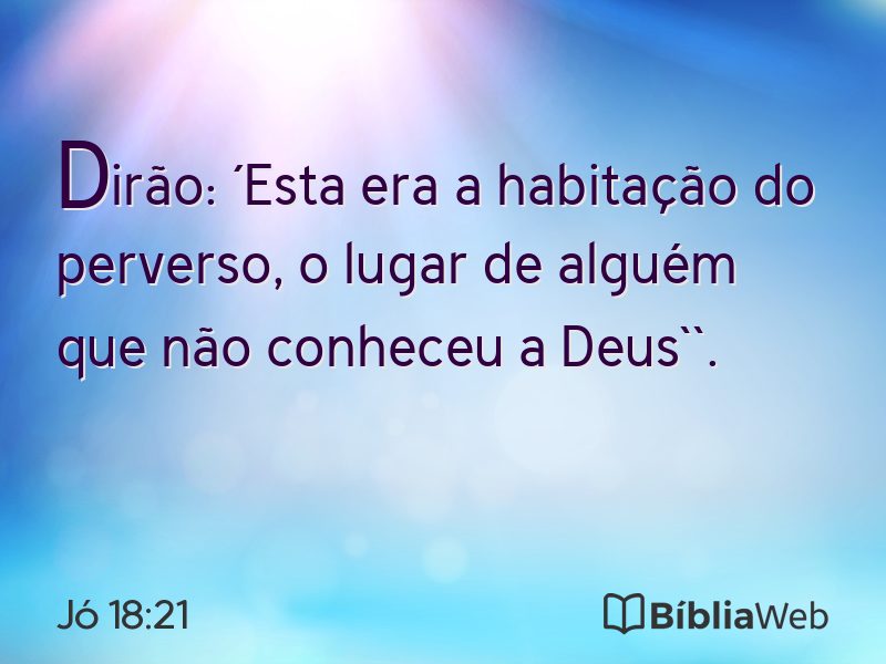 Jó 18:21 em imagem para compartilhar