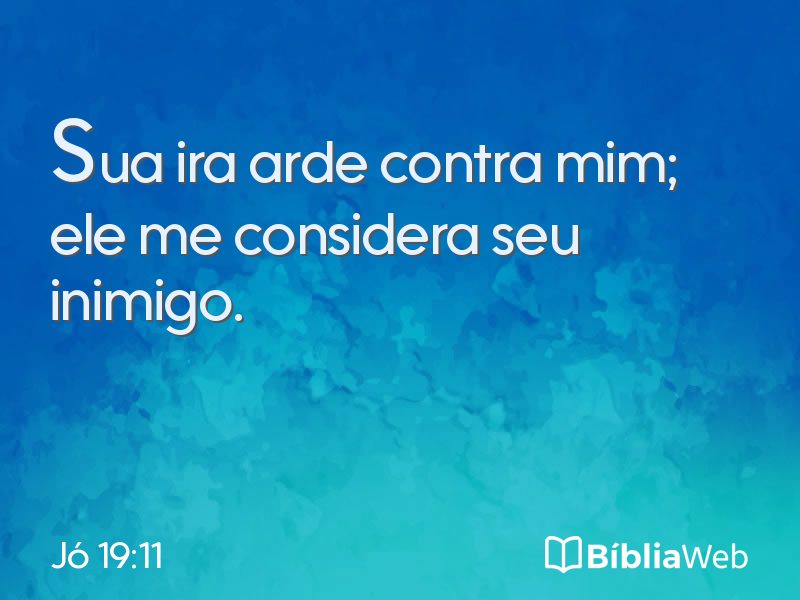 Jó 19:11 em imagem para compartilhar