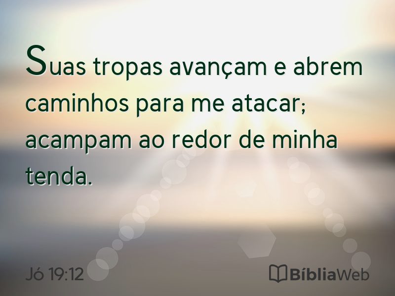 Jó 19:12 em imagem para compartilhar