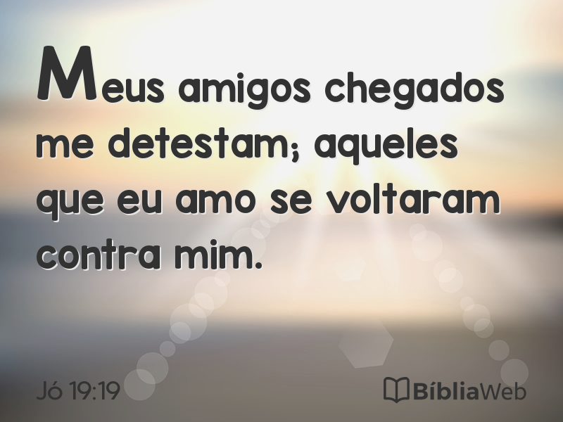 Jó 19:19 em imagem para compartilhar