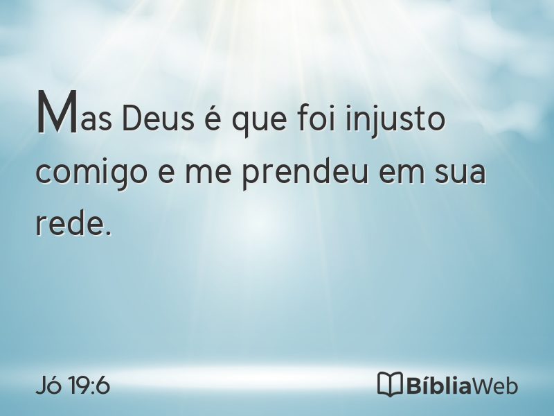 Jó 19:6 em imagem para compartilhar