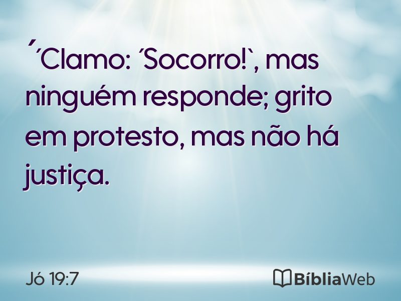 Jó 19:7 em imagem para compartilhar