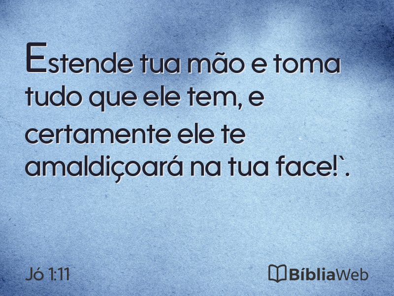 Jó 1:11 em imagem para compartilhar