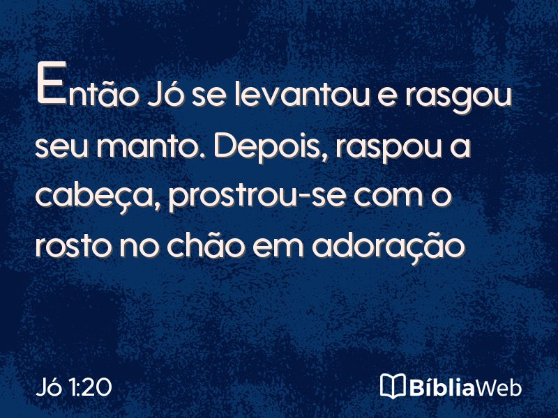 Jó 1:20 em imagem para compartilhar