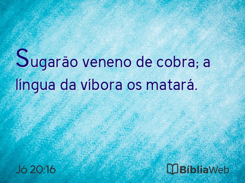 Jó 20:16 em imagem para compartilhar