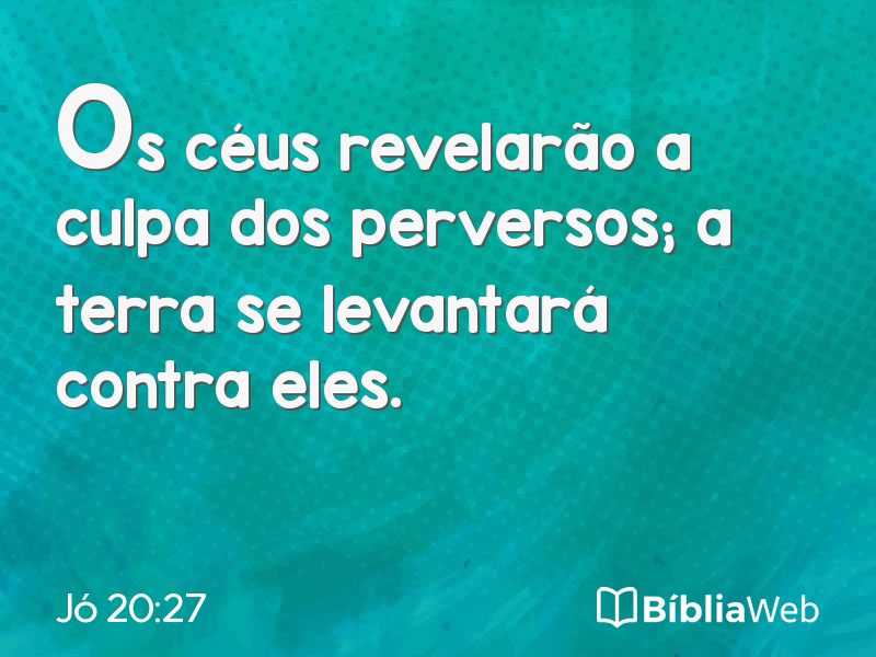 Jó 20:27 em imagem para compartilhar