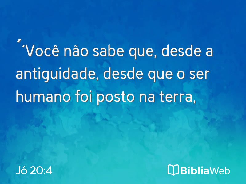 Jó 20:4 em imagem para compartilhar