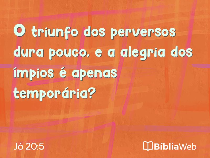Jó 20:5 em imagem para compartilhar