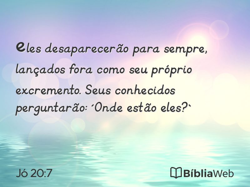 Jó 20:7 em imagem para compartilhar