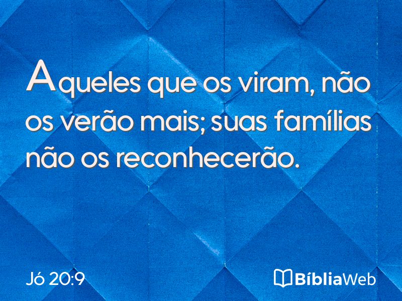 Jó 20:9 em imagem para compartilhar