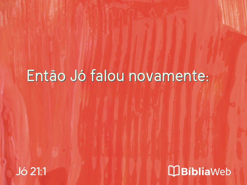 Jó 21:1 em imagem para compartilhar