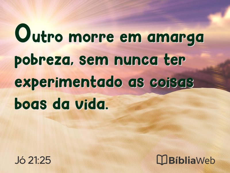 Jó 21:25 em imagem para compartilhar