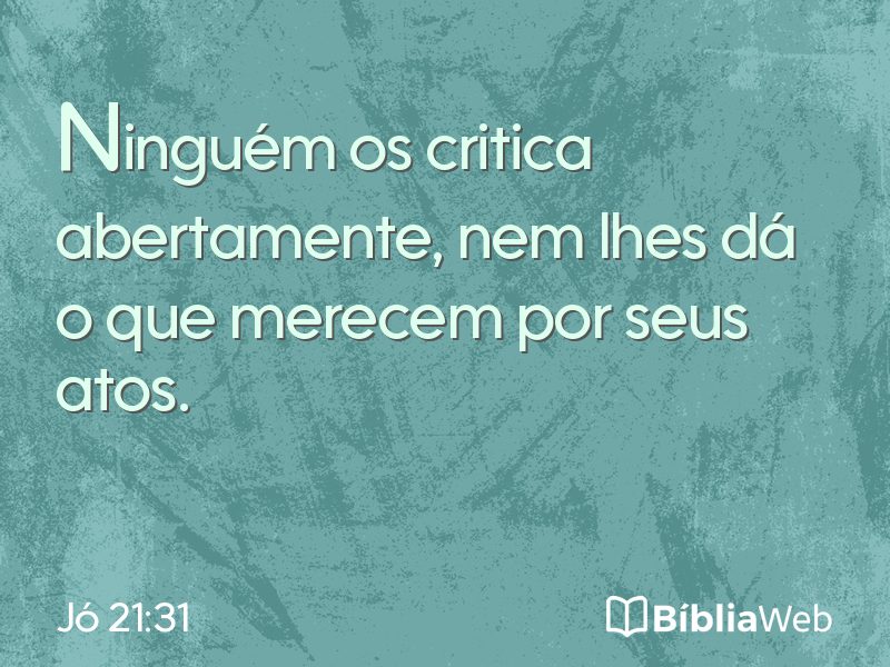 Jó 21:31 em imagem para compartilhar