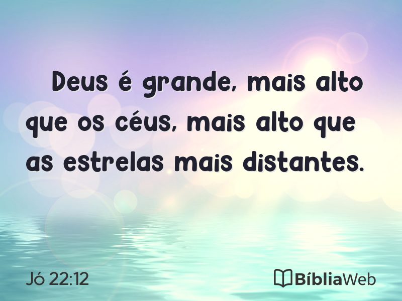 Jó 22:12 em imagem para compartilhar