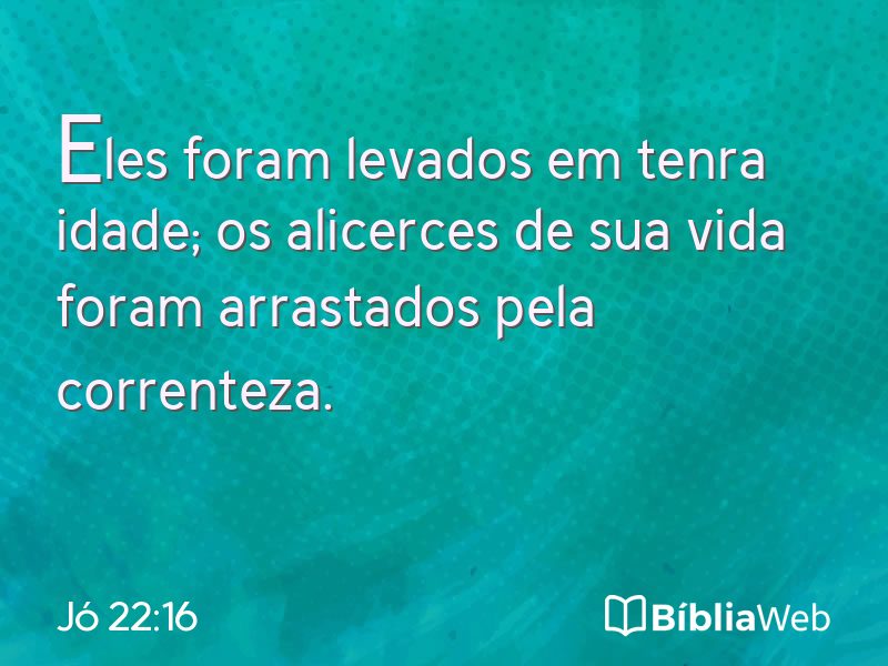 Jó 22:16 em imagem para compartilhar
