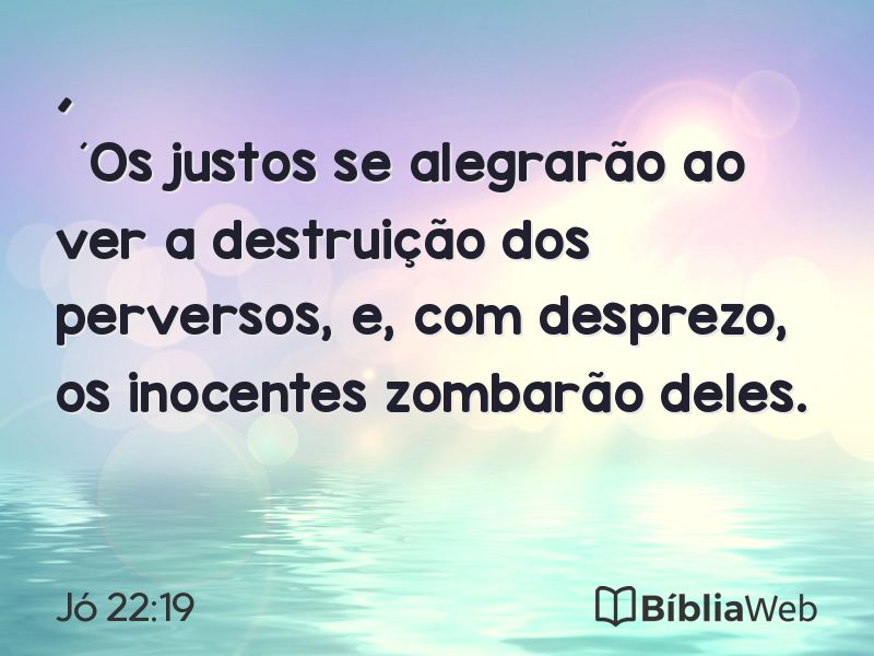 Jó 22:19 em imagem para compartilhar