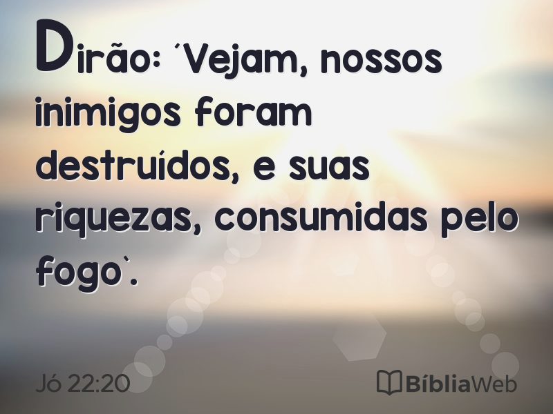 Jó 22:20 em imagem para compartilhar