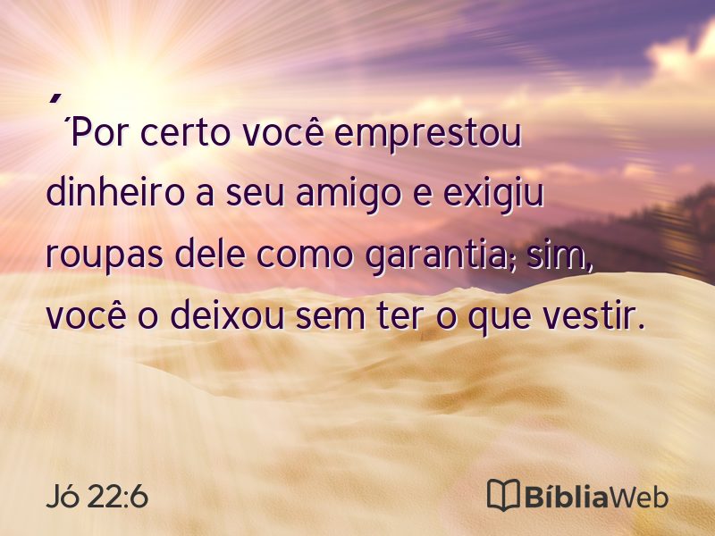 Jó 22:6 em imagem para compartilhar