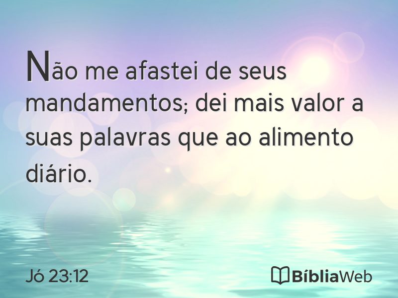 Jó 23:12 em imagem para compartilhar