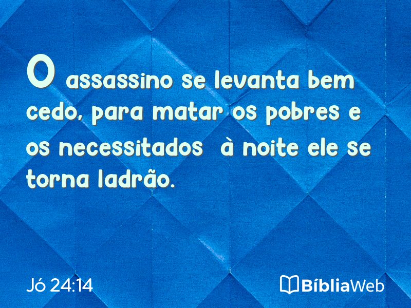 Jó 24:14 em imagem para compartilhar