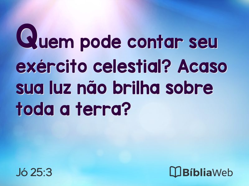 Jó 25:3 em imagem para compartilhar